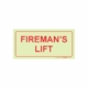 PHOTOLUMINESCENT 190MM SAFETY SIGN - F47-FIREMANS LIFT